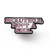 Word Beautiful Isn't A Size Enamel Pin JEWB-D013-02A-1