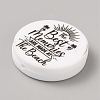 Flat Round with Word Food Grade Eco-Friendly Printed Silicone Focal Beads LS-SIL-SZC0008-07A-2