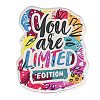 Motivational Quote You Are Limted Edition Printed Acrylic Pendants MACR-K362-01M-1